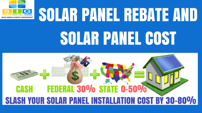 Solar panel rebate and solar panel cost