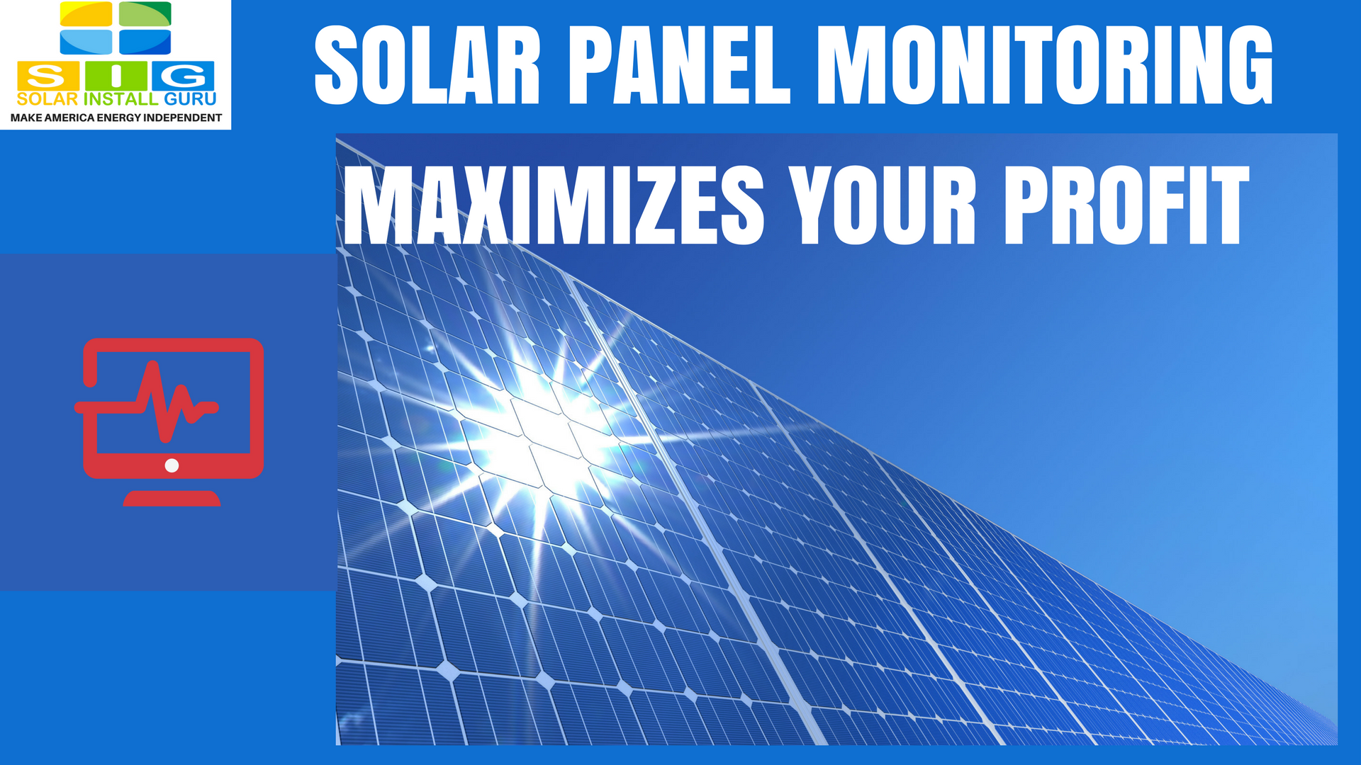 Solar Panel Monitoring Maximizes Solar Energy Generation